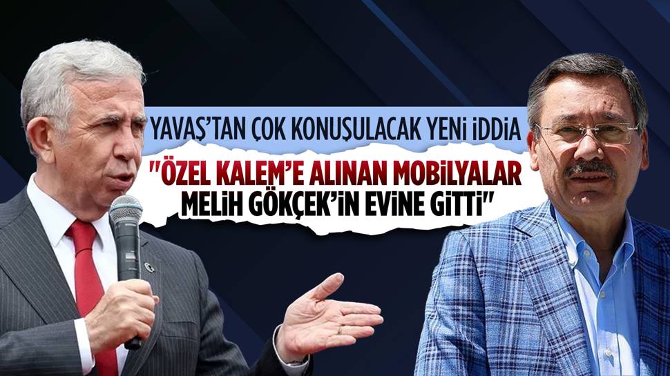 ABB Başkanı Mansur Yavaş’tan “Melih Gökçek usulsüz aldığı belediye lojmanını özel kaleme alınan mobilyalarla döşedi” iddiası