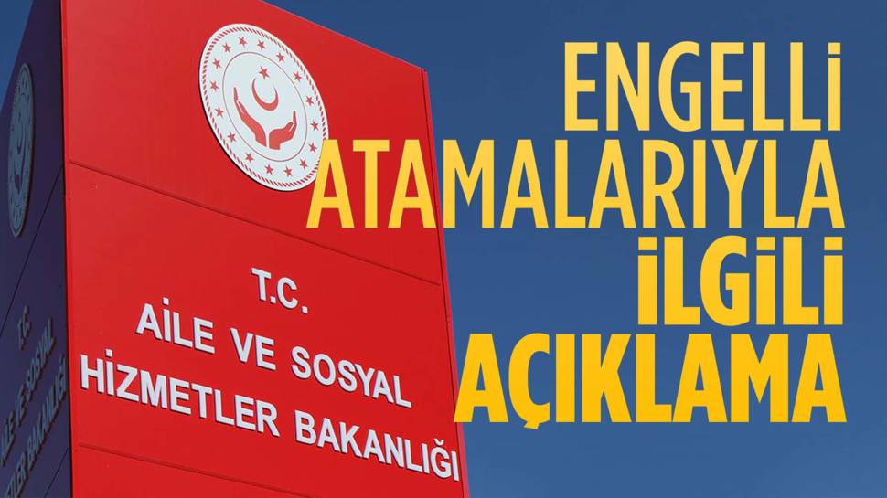 Aile ve Sosyal Hizmetler Bakanı Göktaş'tan ''engelli memur ataması'' açıklaması