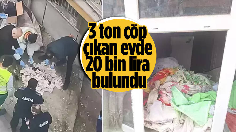 Ankara'da bir çöp evden tonlarca çöp ile binlerce lira para çıktı!