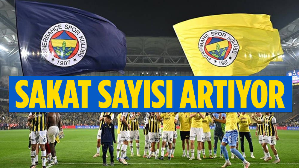 Fenerbahçe'de sakatlık şoku