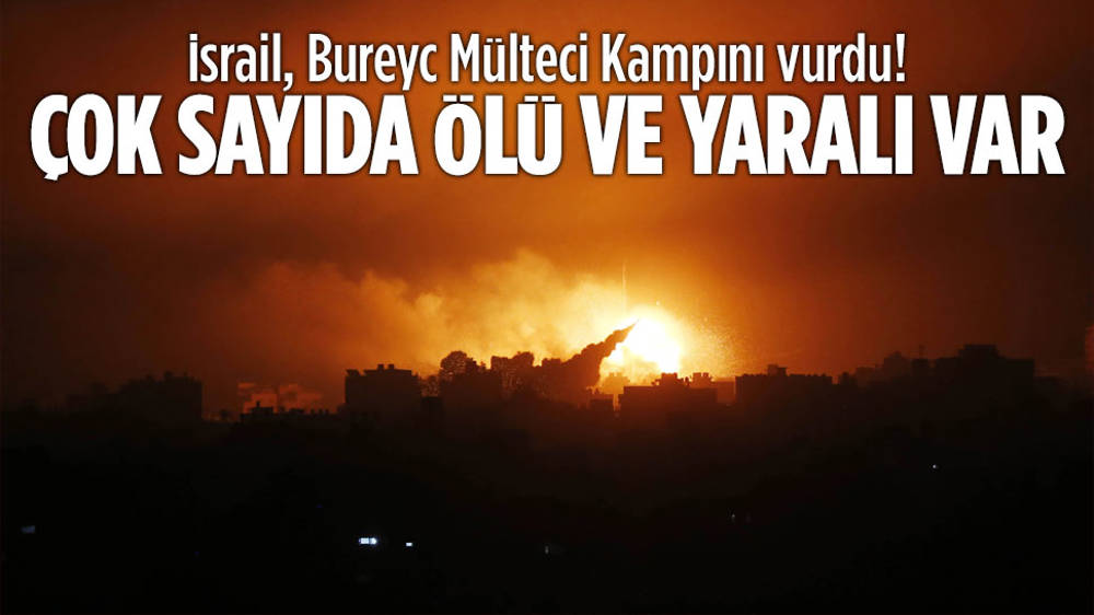 İsrail, Bureyc Mülteci Kampını vurdu