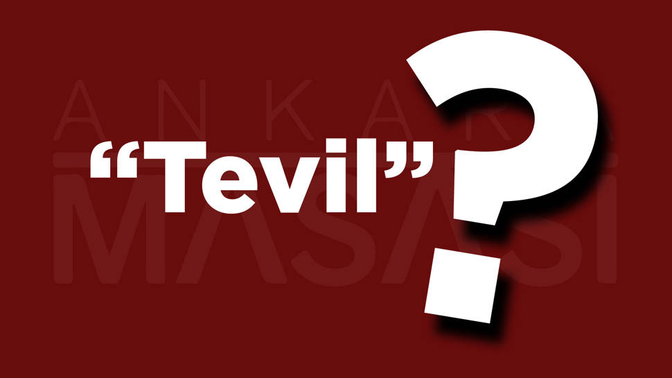 Tevil ne demek?