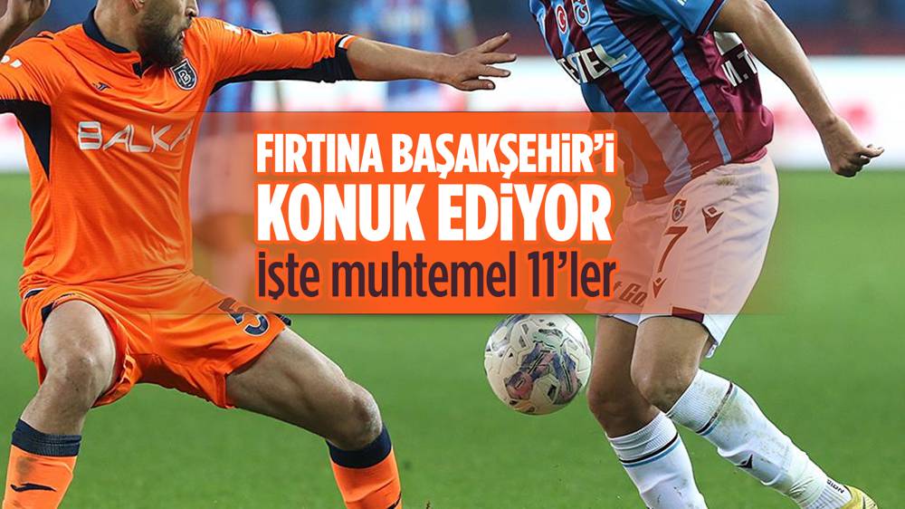 Trabzonspor Başakşehir Maçı Ne Zaman, Saat Kaçta, Hangi Kanalda ...