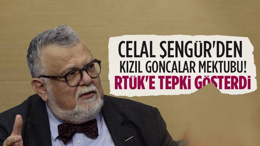 Celal Şengör'den Kızıl Goncalar yorumu!