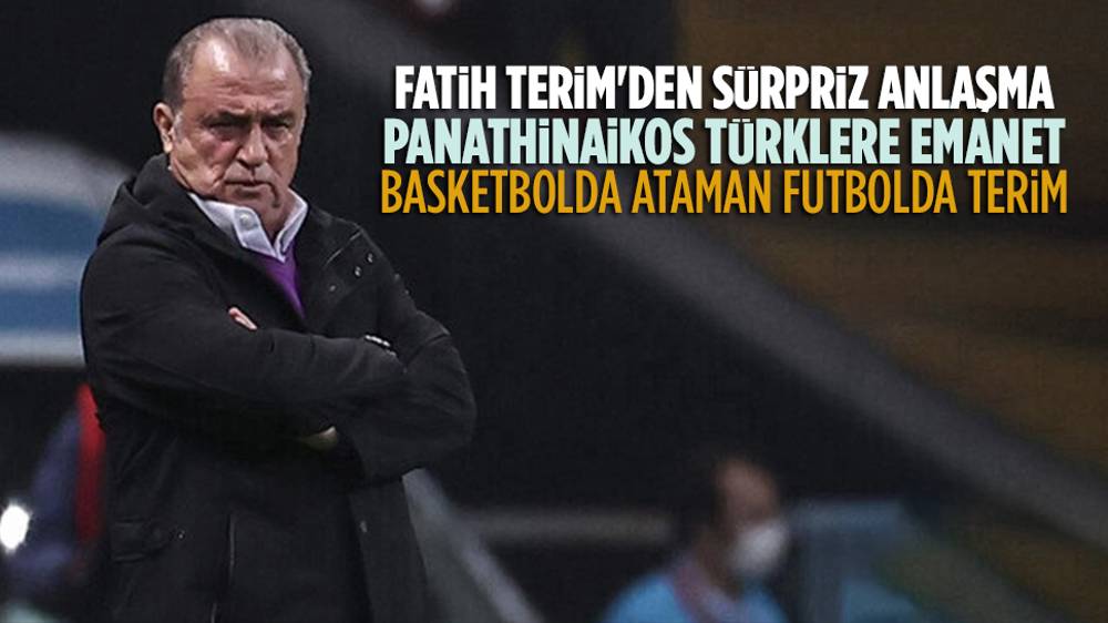 Fatih Terim  Panathinaikos Teknik Direkörü oldu