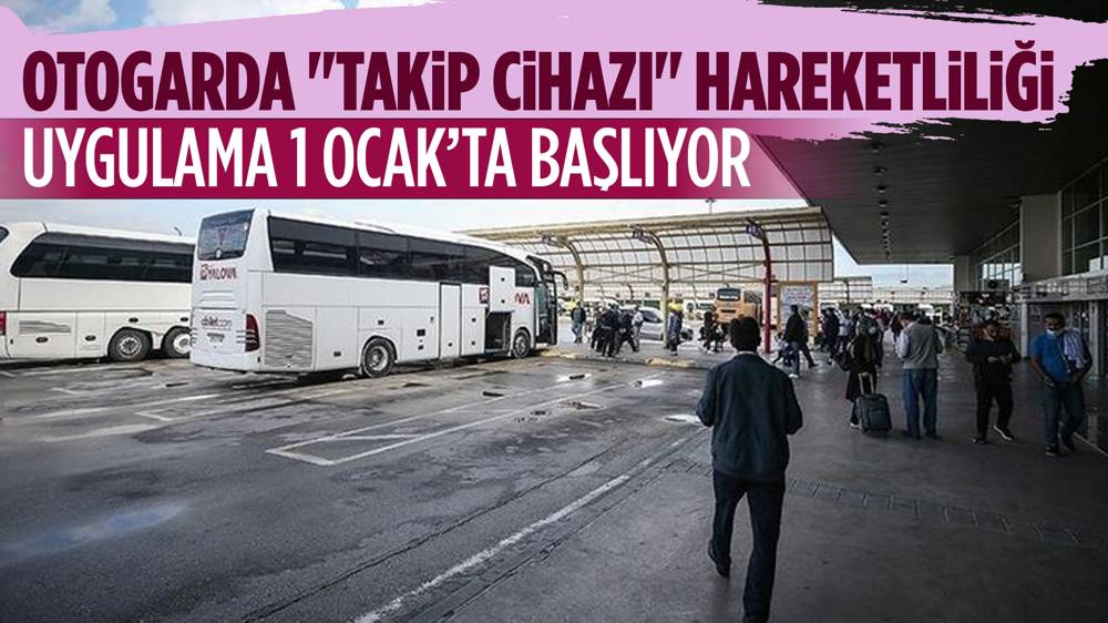 Şehirlerarası otobüslerde “takip cihazı” zorunluluğunun başlaması sebebiyle yoğunluk oluştu