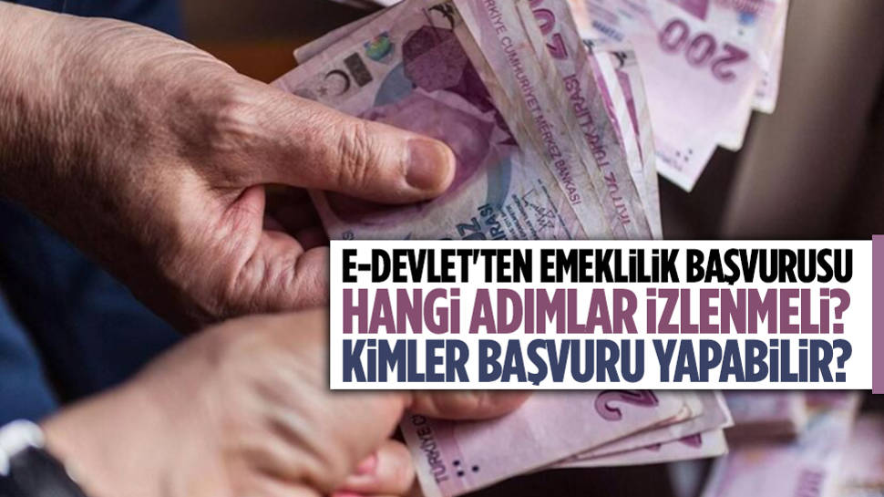 SSK , Bağ-Kur ve Emekli Sandığı Emeklilik Başvuruları Nasıl Yapılır?