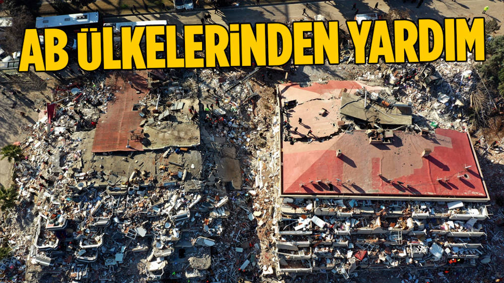 AB ve Avrupa ülkelerinden yardım