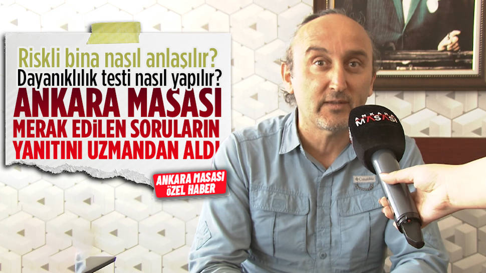 Riskli bina nasıl anlaşılır? Dayanıklılık testi nasıl yapılır? Bir bina neden yıkılır? 