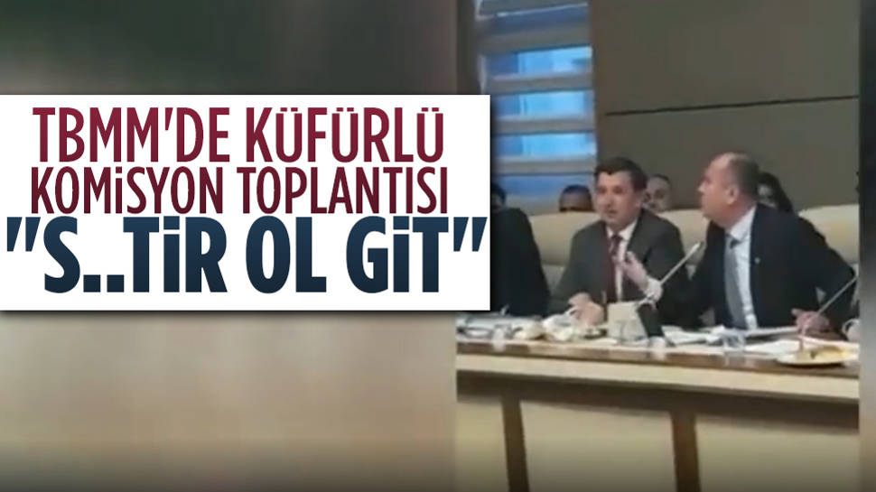 Tbmmde Ak Parti Ve Chp Vekilleri Arasında Küfürleşme Yaşandı