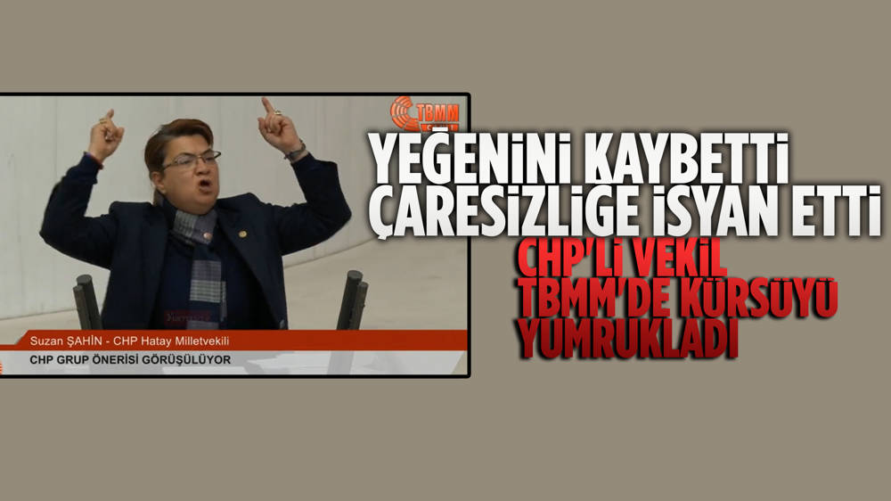 CHP'li vekilden depremde yaşanan çaresizliğe sert tepki