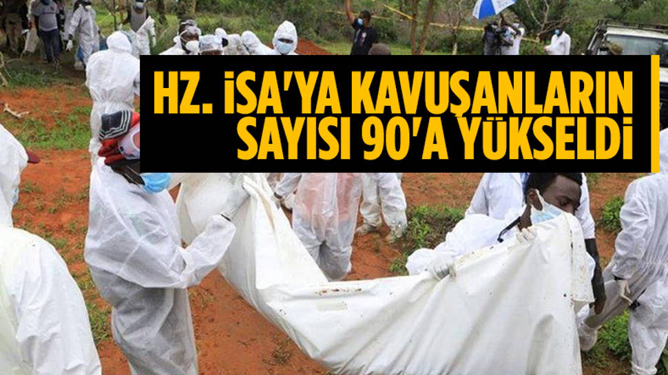 Hz. İsa'ya kavuşmak için açlıktan ölenlerin sayısı yükseldi