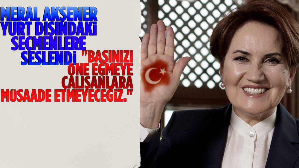 Meral Akşener ''Büyük millet olarak tarih yazacağız''