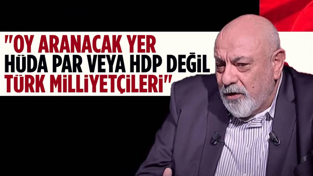 Tuğrul Türkeş'ten HÜDA PAR ve HDP eleştirisi