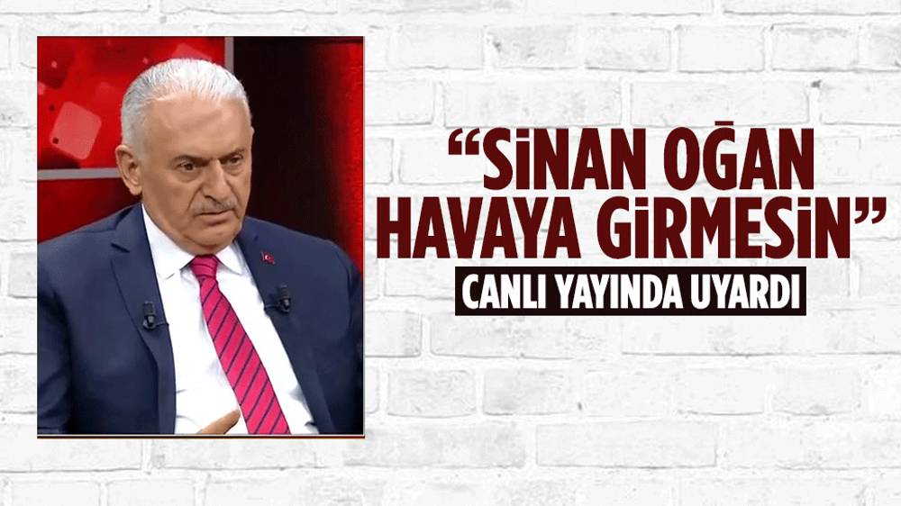 Binali Yıldırım'dan Sinan Oğan'a uyarı