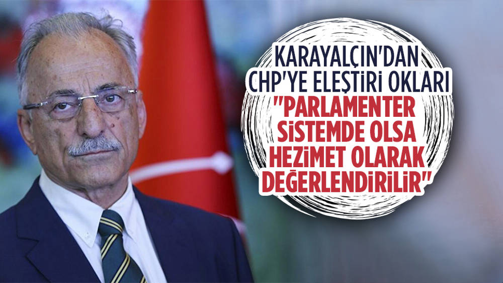 Karayalçın'dan CHP örgütüne ağır eleştiri