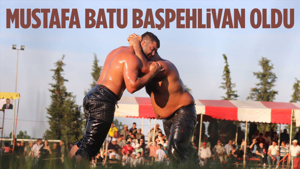 Mustafa Batu başpehlivan oldu