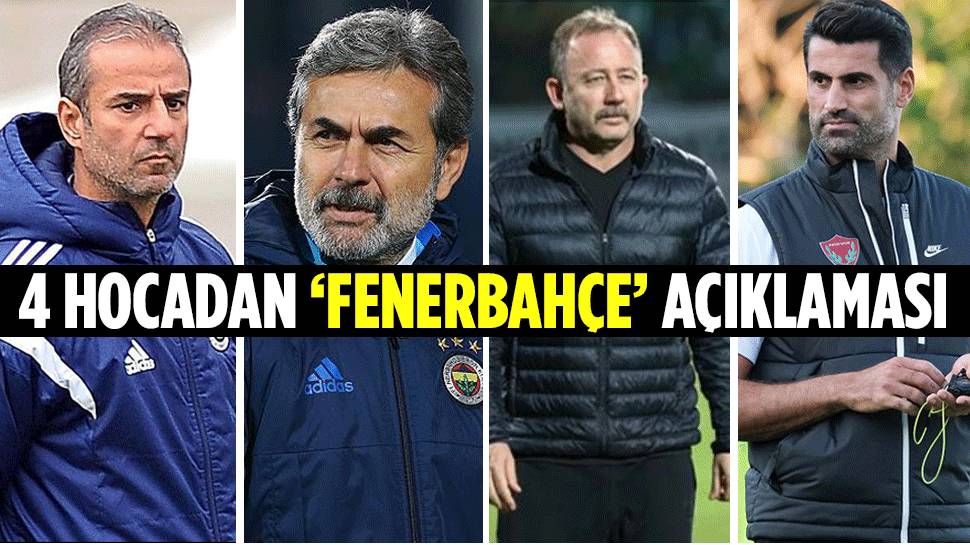 Fenerbahçe'yle anılan 4 isimden açıklama