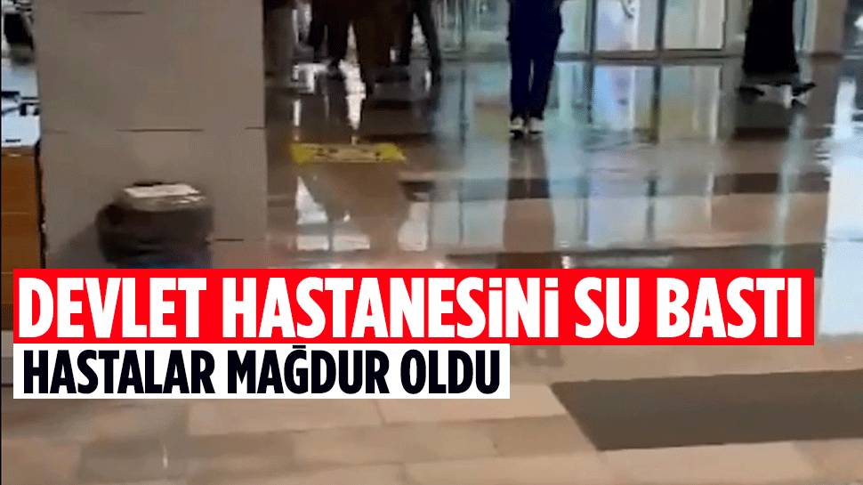 Pursaklar Devlet Hastanesi'ni su bastı