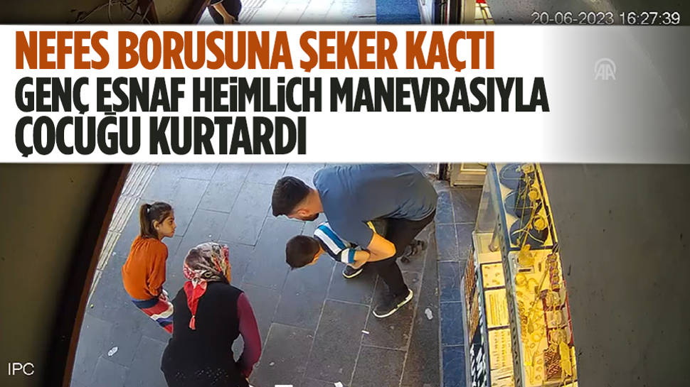 Soluk borusuna şeker kaçan çocuk Heimlich manevrasıyla kurtuldu