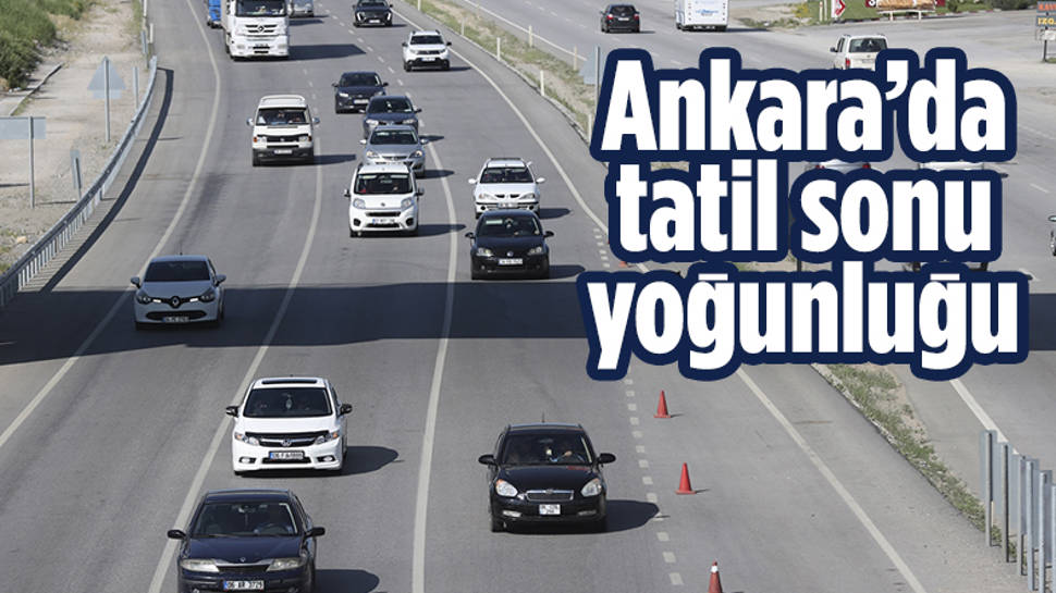 Ankara'ya bayram dönüşü yoğunluğu sürüyor