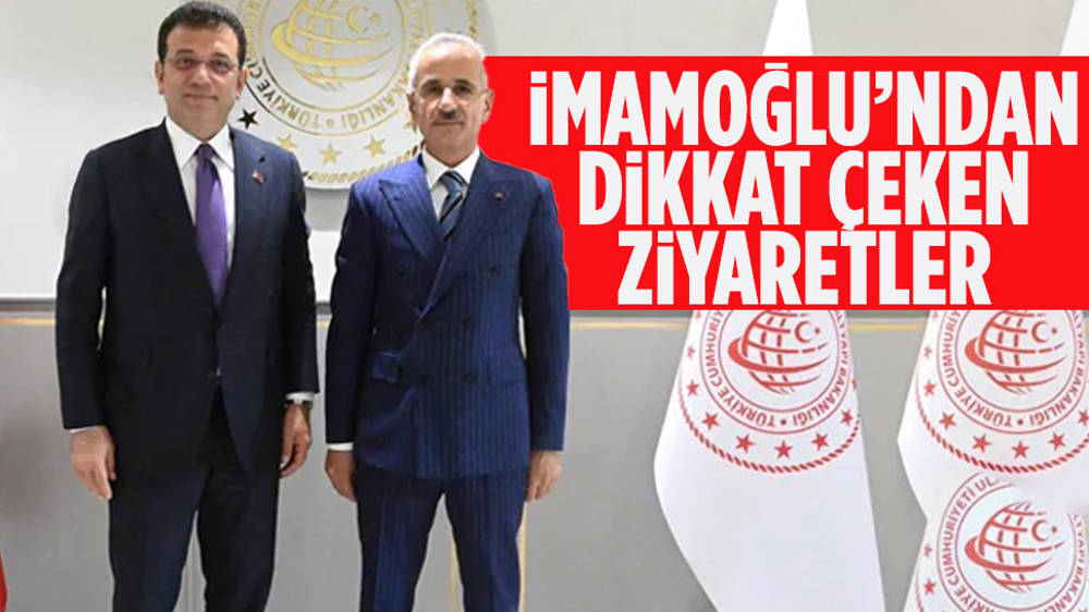 Ekrem İmamoğlu'ndan bakanlara ziyaret