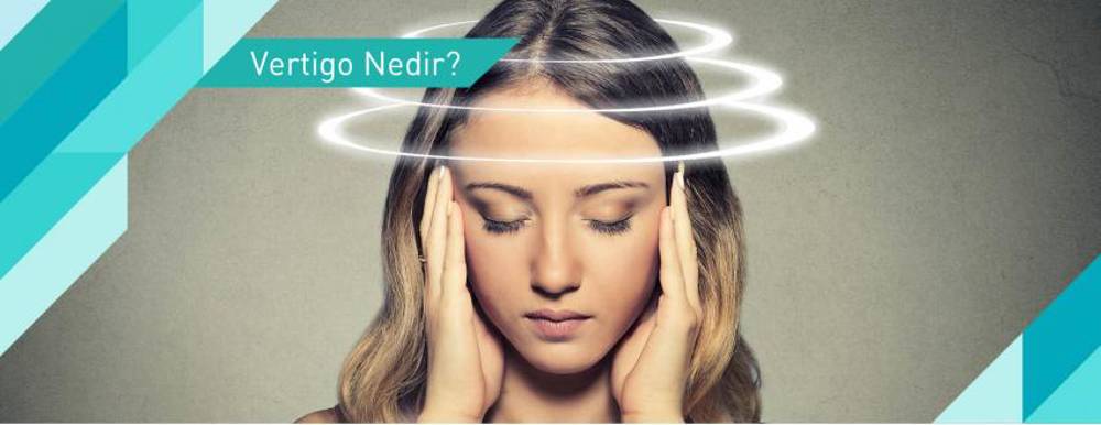 Vertigo nedir? 