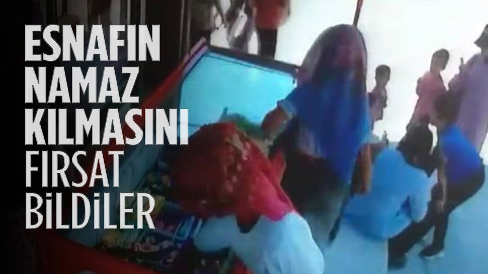 Dükkan sahibi namaz kılarken hırsızlık yaptılar...