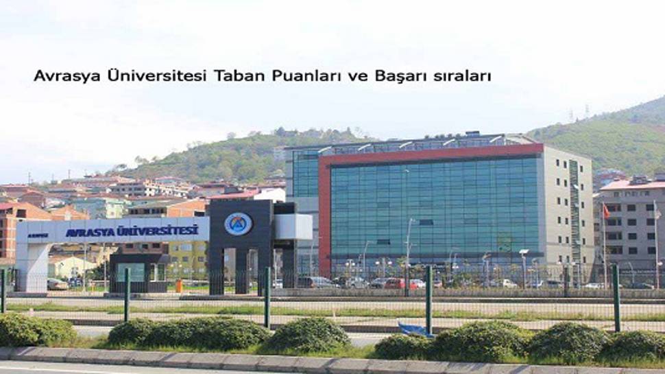 Avrasya Üniversitesi Taban Puanları