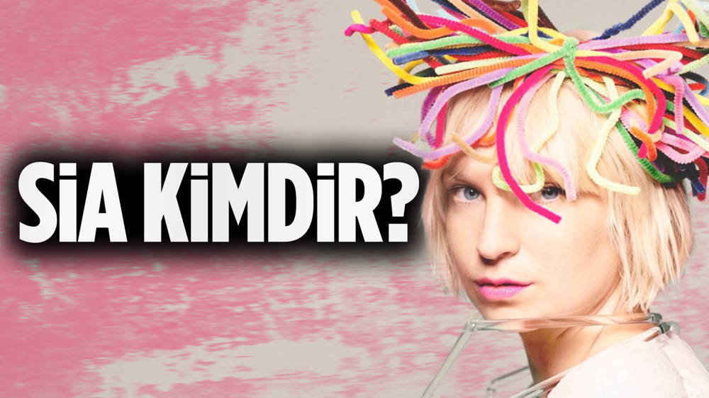 Sia kimdir?