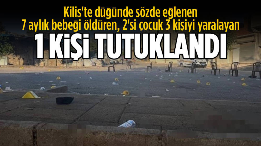 Bebeğin düğün kurşunuyla ölümü: 1 kişi tutuklandı