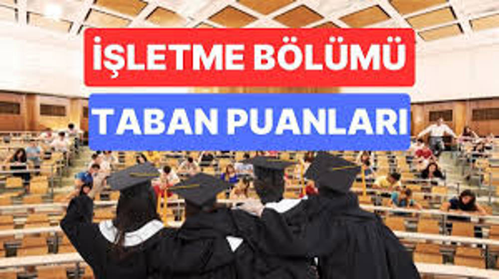 İşletme 2024 Taban Puanları