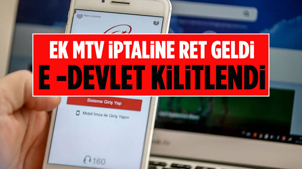 e-Devlet'te ek MTV yoğunluğu