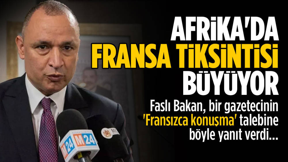 Faslı Bakan, Fransızca konuşmayı reddetti