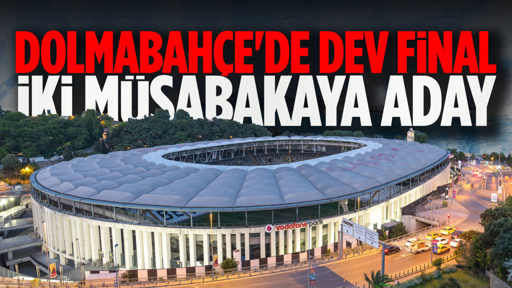 Beşiktaş Park final için aday!