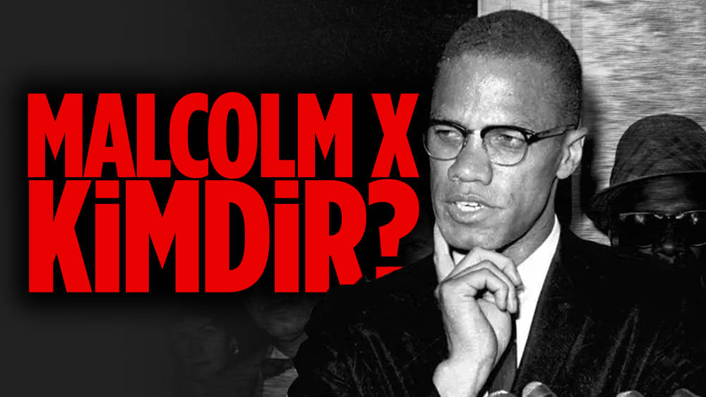 Malcolm X kimdir?