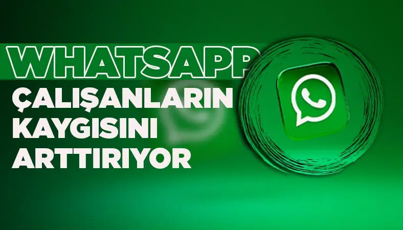 WhatsApp'ta grup mesajları çalışanlarda strese neden oluyor