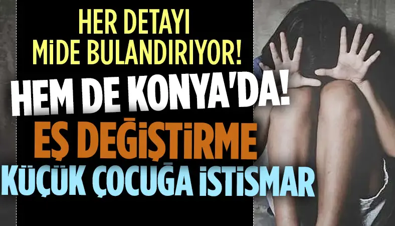 Swinger partisinde tanıştığı kadının kızını istismar etti, annesi kaydetti