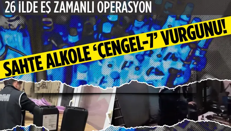 Bakan Yerlikaya duyurdu: Sahte alkol üretimine 'Çengel-7' vurgunu!