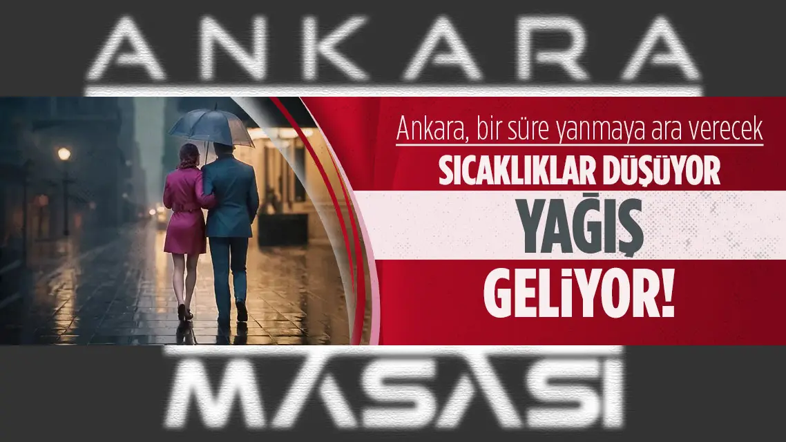 Sıcaklıklar düşecek, iç kesimlerde yağışlı hava olacak!