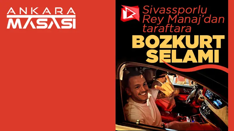 Sivassporlu Rey Manaj’dan taraftara bozkurt selamı!