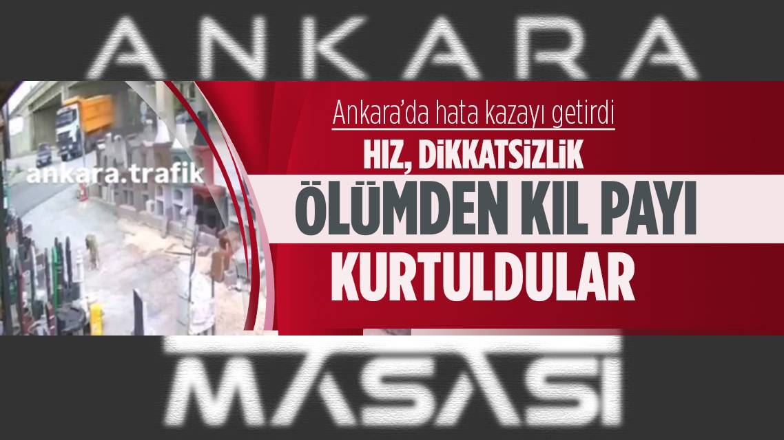 Ankara'da korkutan kaza kamerada