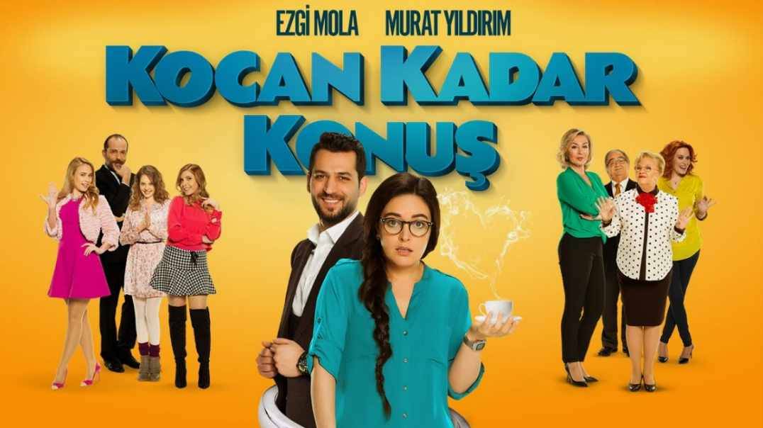 Kocan Kadar Konuş Film Konusu Nedir?