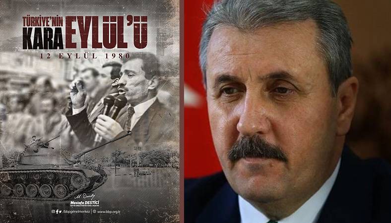 Mustafa Destici'den 12 Eylül mesajı! Muhsin Yazıcıoğlu'nu unutmadı