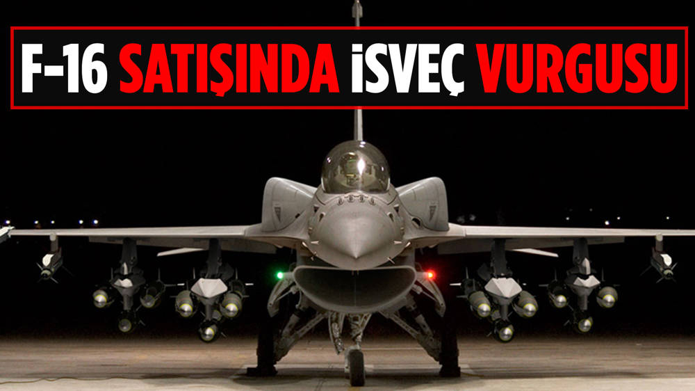 ABD'den F-16 satışına dair açıklama 