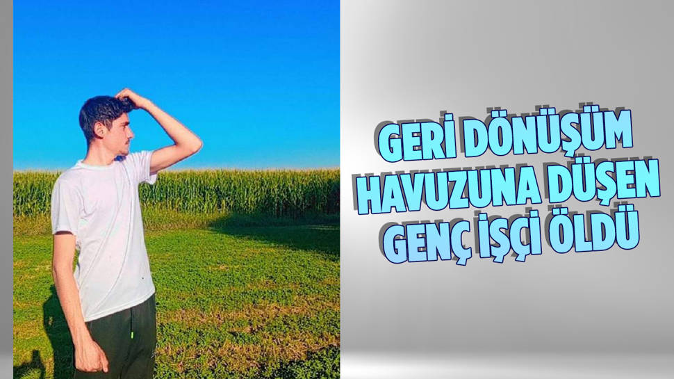 Aksaray'da genç işçinin feci ölümü