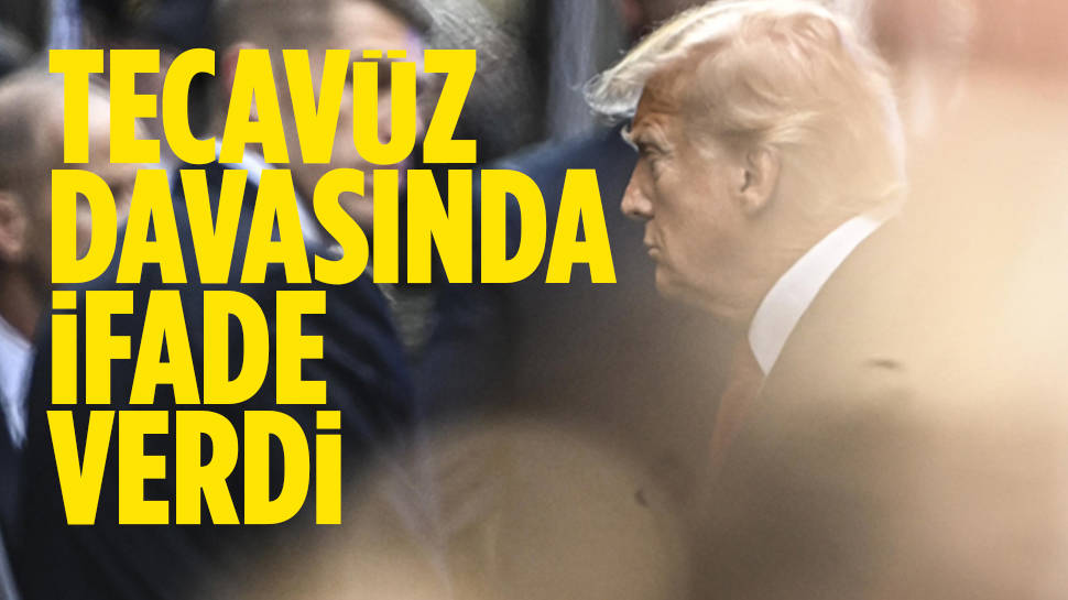 Donald Trump, bir kadına tecavüz suçlamasıyla ilgili ifade verdi