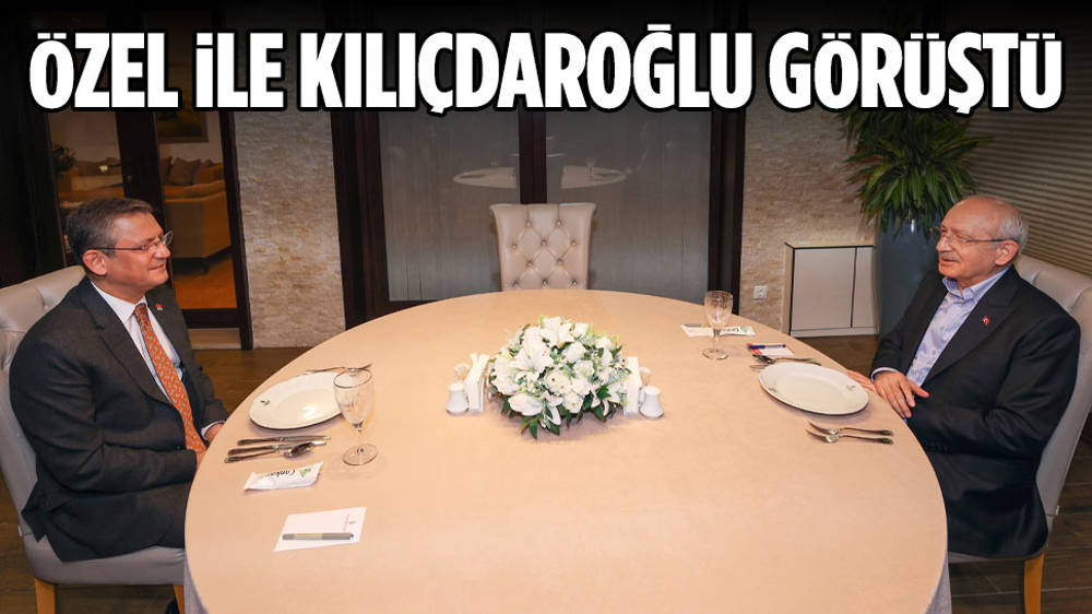 Özgür Özel, Kemal Kılıçdaroğlu ile görüştü