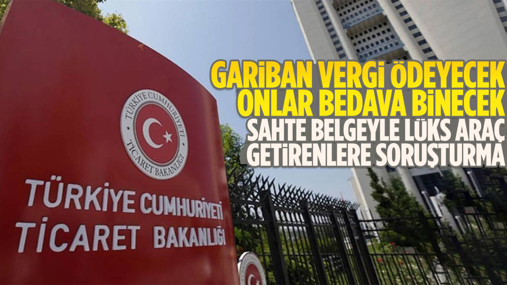 Ticaret Bakanlığı lüks araç ithalatında ''sahte fatura'' usulsüzlüğünü ortaya çıkardı