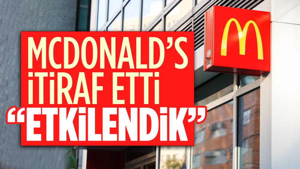 McDonald’s İsrail boykotlarından etkilendiğini itiraf etti